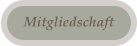 Mitgliedschaft
